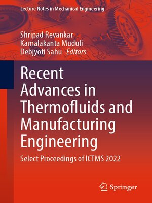 cover image of Recent Advances in Thermofluids and Manufacturing Engineering